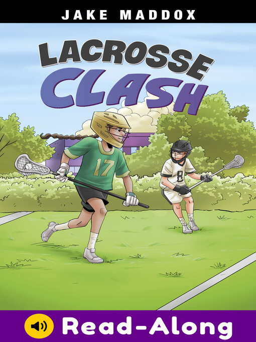 Title details for Lacrosse Clash by Jake Maddox - Available